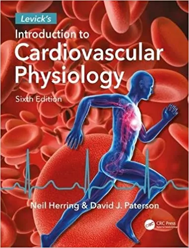 Levicks Introduction to Cardiovascular Physiology 6e