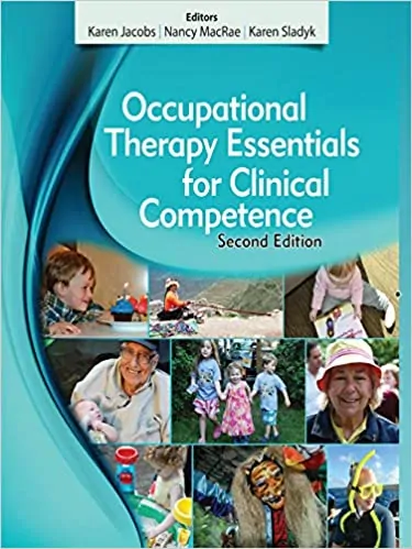 Occupational Therapy Essentials for Clinical Competence (2nd Edition) - eBook