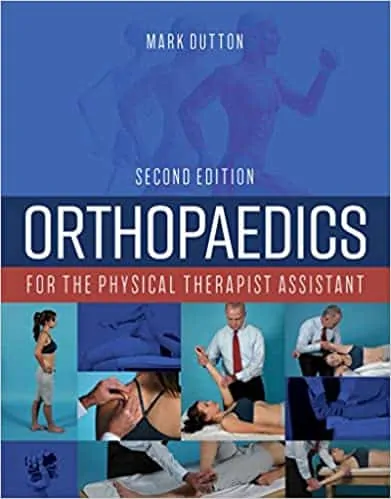 Orthopaedics for the Physical Therapist Assistant (2nd Edition) - eBook