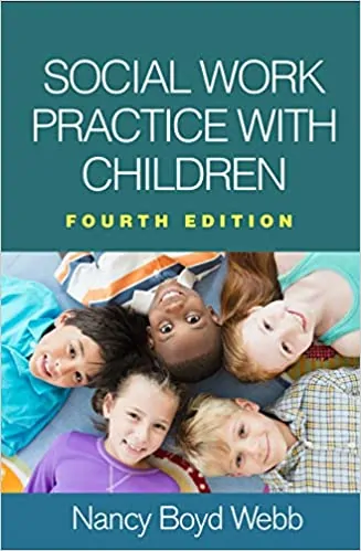 Social Work Practice with Children (4th Edition) - eBook