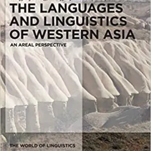 The Languages and Linguistics of Western Asia: An Areal Perspective - eBook