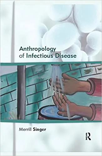 Anthropology of Infectious Disease - eBook