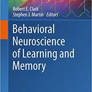 Behavioral Neuroscience of Learning and Memory - eBook