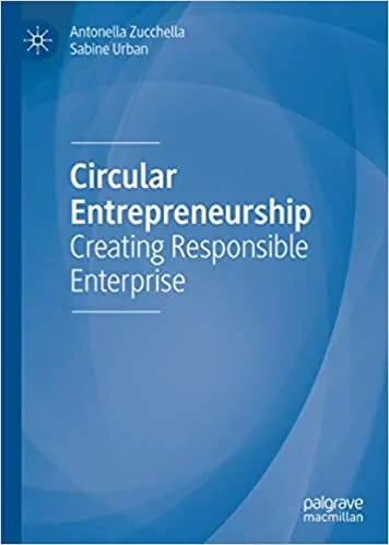 Circular Entrepreneurship: Creating Responsible Enterprise - eBook