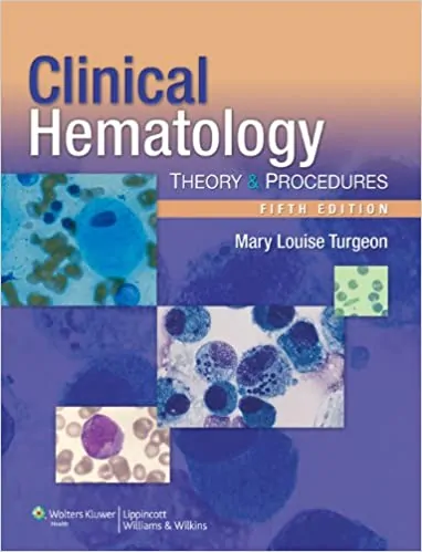 Clinical Hematology: Theory and Procedures (5th Edition) - eBook