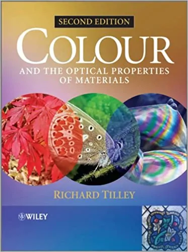 Colour and the Optical Properties of Materials (2nd Edition) - eBook