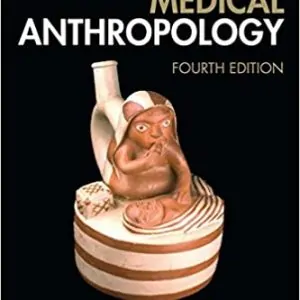 Exploring Medical Anthropology (4th Edition) - eBook