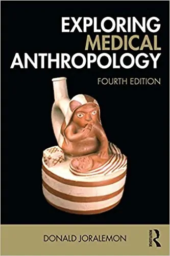 Exploring Medical Anthropology (4th Edition) - eBook