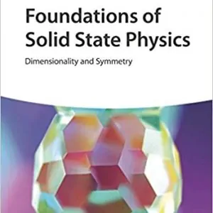 Foundations of Solid State Physics: Dimensionality and Symmetry - eBook