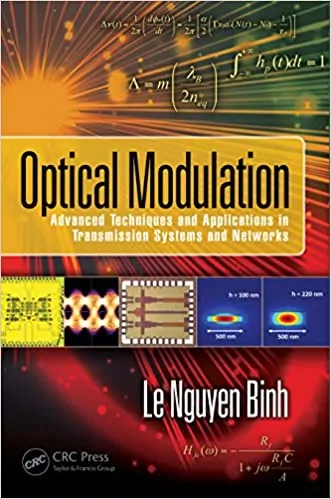 Optical Modulation: Advanced Techniques and Applications in Transmission Systems and Networks - eBook