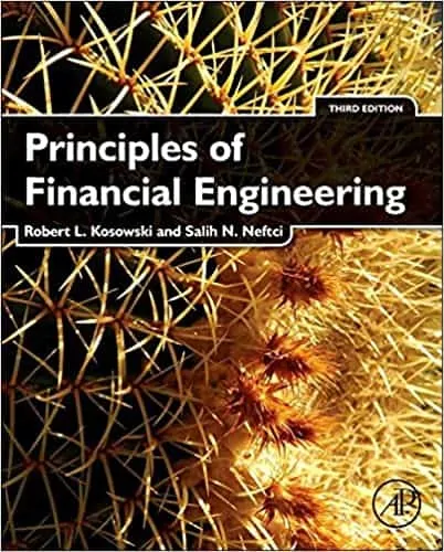 Principles of Financial Engineering (3rd Edition) - eBook