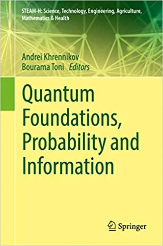 Quantum Foundations, Probability and Information - eBook