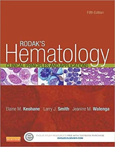 Rodak's Hematology: Clinical Principles and Applications (5th Edition) - eBook