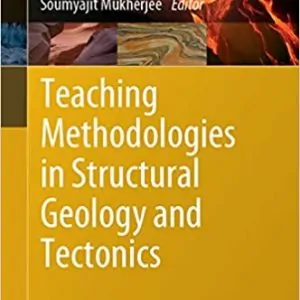 Teaching Methodologies in Structural Geology and Tectonics - eBook