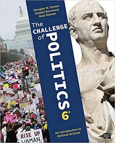 The Challenge of Politics: An Introduction to Political Science (6th Edition) - eBook