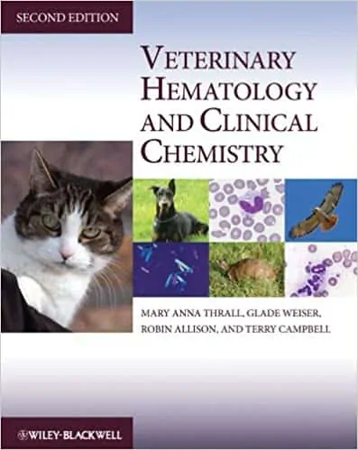 Veterinary Hematology and Clinical Chemistry (2nd Edition) - eBook