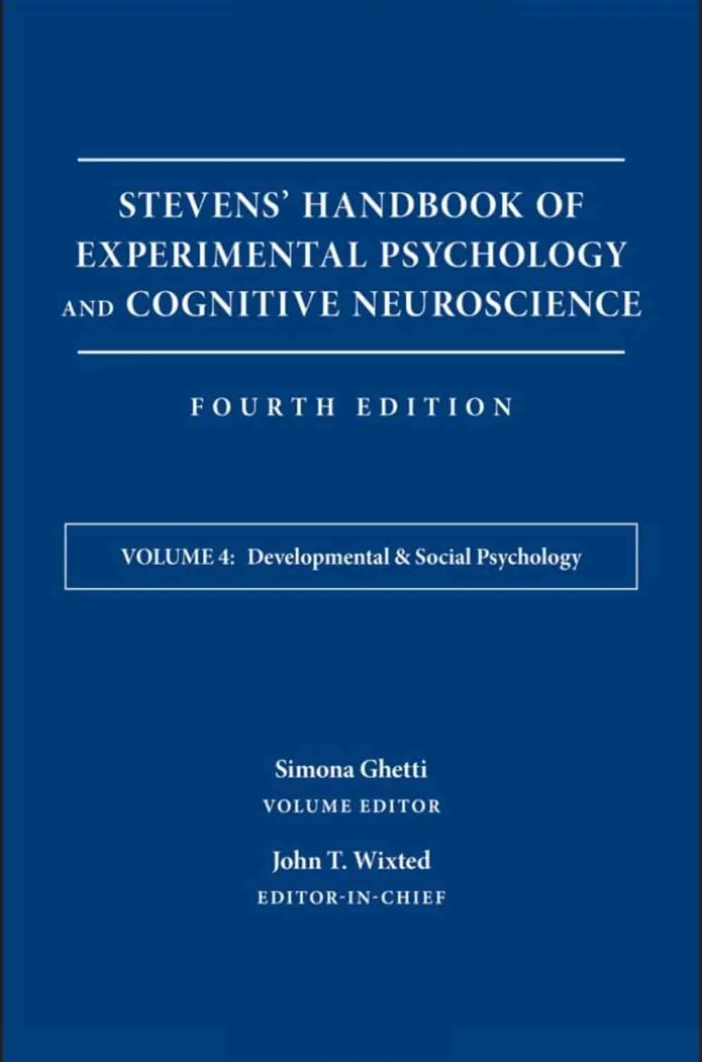 vol 4 Handbook of Experimental Psychology and Cognitive Neuroscience pdf