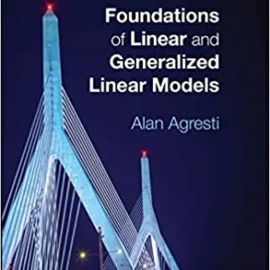 Foundations of Linear and Generalized Linear Models - eBook