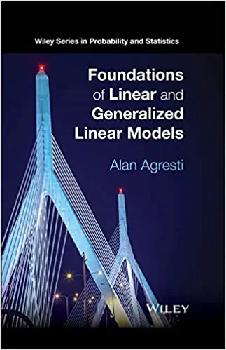 Foundations of Linear and Generalized Linear Models - eBook