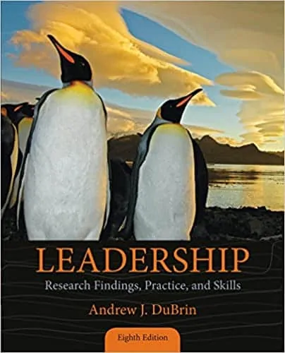 Leadership: Research Findings, Practice, and Skills (8th Edition) - eBook