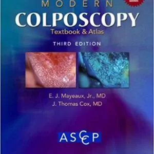 Modern Colposcopy Textbook and Atlas (3rd Edition) - eBook