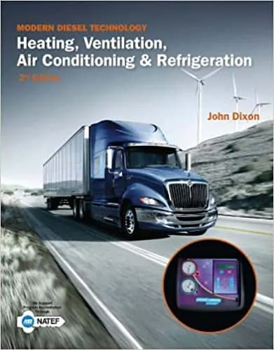 Modern Diesel Technology: Heating, Ventilation, Air Conditioning & Refrigeration (2nd Edition) - eBook