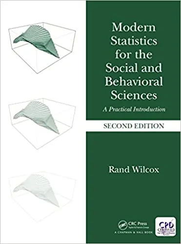 Modern Statistics for the Social and Behavioral Sciences: A Practical Introduction (2nd Edition) - eBook