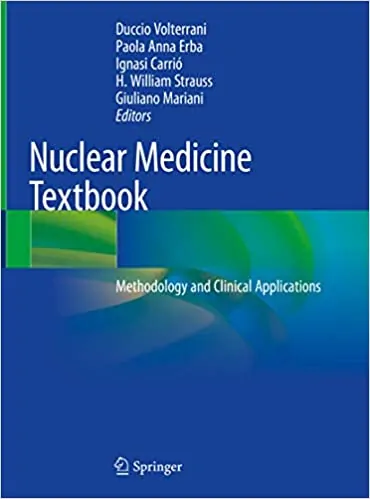 Nuclear Medicine Textbook: Methodology and Clinical Applications - eBook