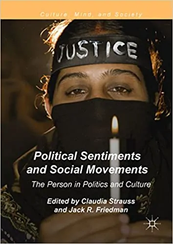 Political Sentiments and Social Movements: The Person in Politics and Culture - eBook