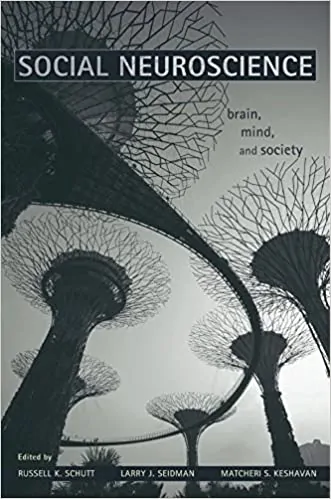 Social Neuroscience: Brain, Mind, and Society - eBook