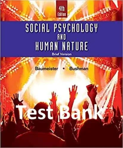 Social-Psychology-and-Human-Nature-4th-Edition-testbank