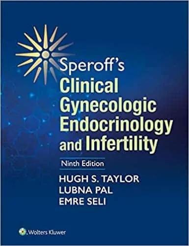 Speroff's Clinical Gynecologic Endocrinology and Infertility (9th Edition) - eBook