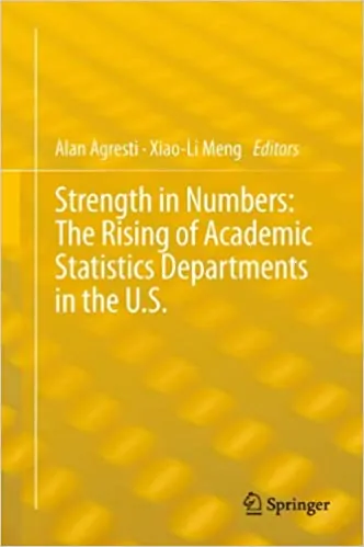 Strength in Numbers: The Rising of Academic Statistics Departments in the U. S. - eBook