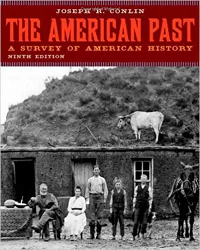 The American Past: A Survey of American History (9th Edition ) - eBook