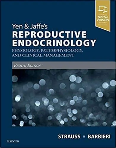 Yen & Jaffe's Reproductive Endocrinology: Physiology, Pathophysiology, and Clinical Management (8th Edition) - eBook