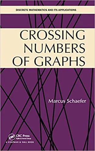 Crossing Numbers of Graphs (Discrete Mathematics and Its Applications) - eBook