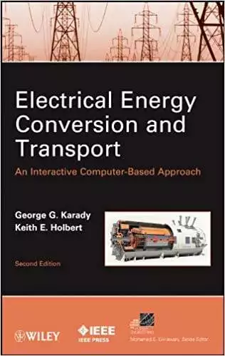 Electrical Energy Conversion and Transport: An Interactive Computer-Based Approach (2nd Edition) - eBook