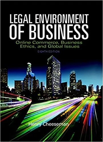 Legal Environment of Business: Online Commerce, Ethics, and Global Issues (8th Edition) - eBook