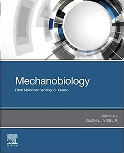 Mechanobiology: From Molecular Sensing to Disease - eBook