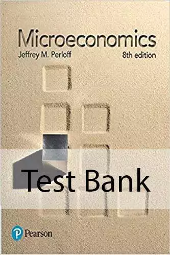 Microeconomics-8th-Edition-testbank