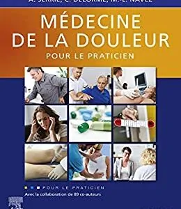 Médecine de la douleur pour le praticien (French Edition) - eBook