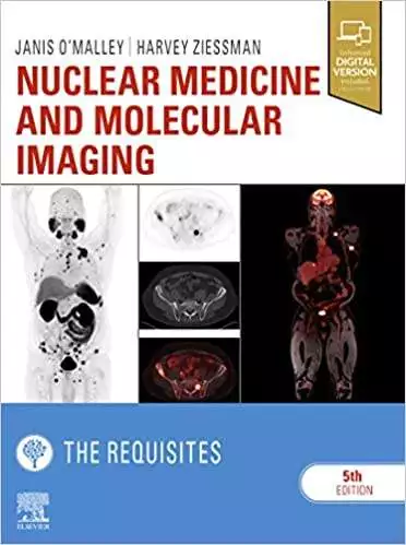 Nuclear Medicine and Molecular Imaging: The Requisites (5th Edition) - eBook