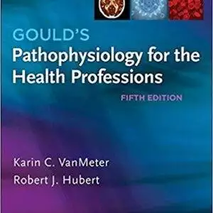 Pathophysiology for the Health Professions (5th Edition) - eBook