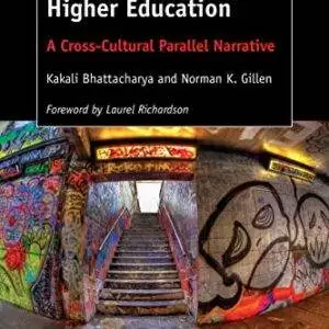 Power, Race, and Higher Education - A Cross-Cultural Parallel Narrative - eBook