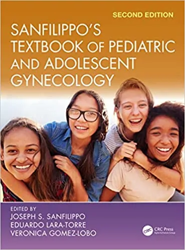 Sanfilippo's Textbook of Pediatric and Adolescent Gynecology (2nd Edition) - eBook