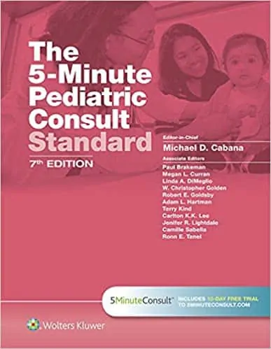 The 5-Minute Pediatric Consult Standard Edition (7th Edition) - eBook