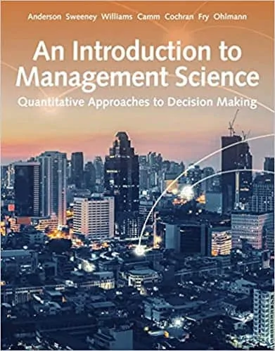 An Introduction to Management Science: Quantitative Approaches to Decision Making (15th Edition) - eBook