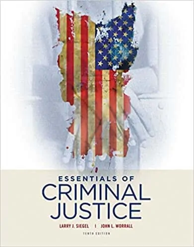 Essentials of Criminal Justice (10th Edition) - eBook