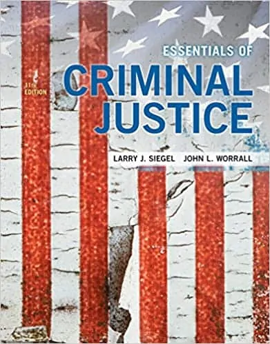 Essentials of Criminal Justice (11th Edition) - eBook