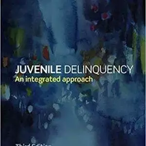 Juvenile Delinquency: An integrated approach (3rd Edition) - eBook